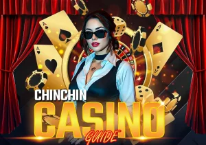 chin chin casino guide